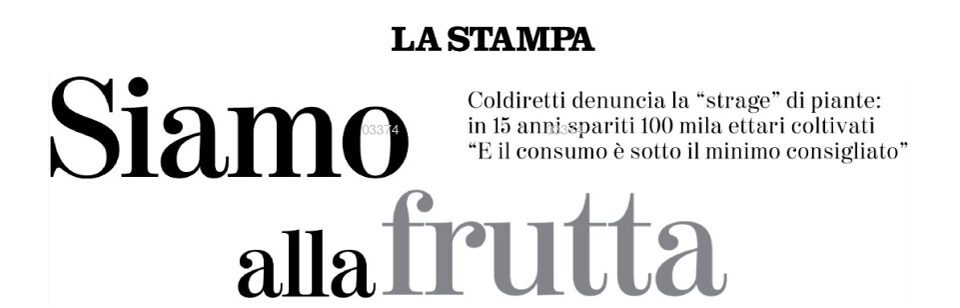 La Stampa – Siamo alla frutta